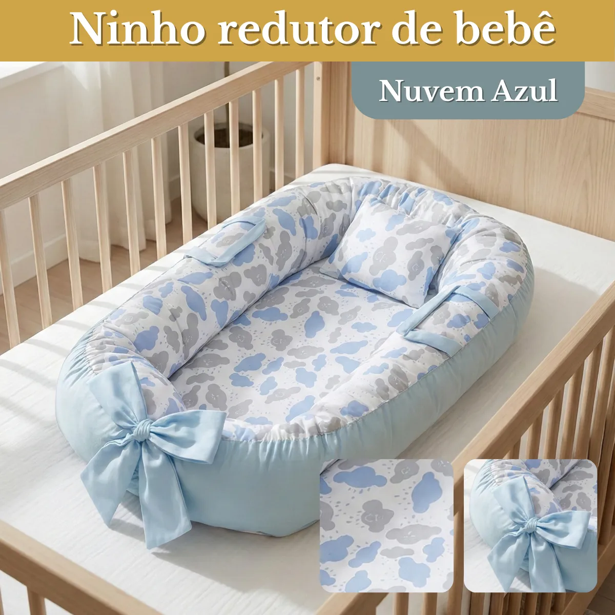 Ninho Redutor Para Bebê Recém-nascido Maternidade Super Macia Conforto E Proteção – Nuvem Azul
